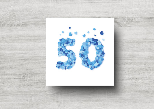 50th Birthday Card / Blue Hearts Numbers / Printed Design