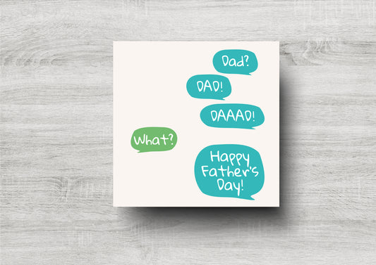 Dad, DAD, DAAAD - Happy Father's Day - Father's Day Card