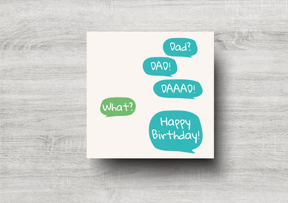 Dad, DAD, DAAAD - Happy Birthday - Birthday Card