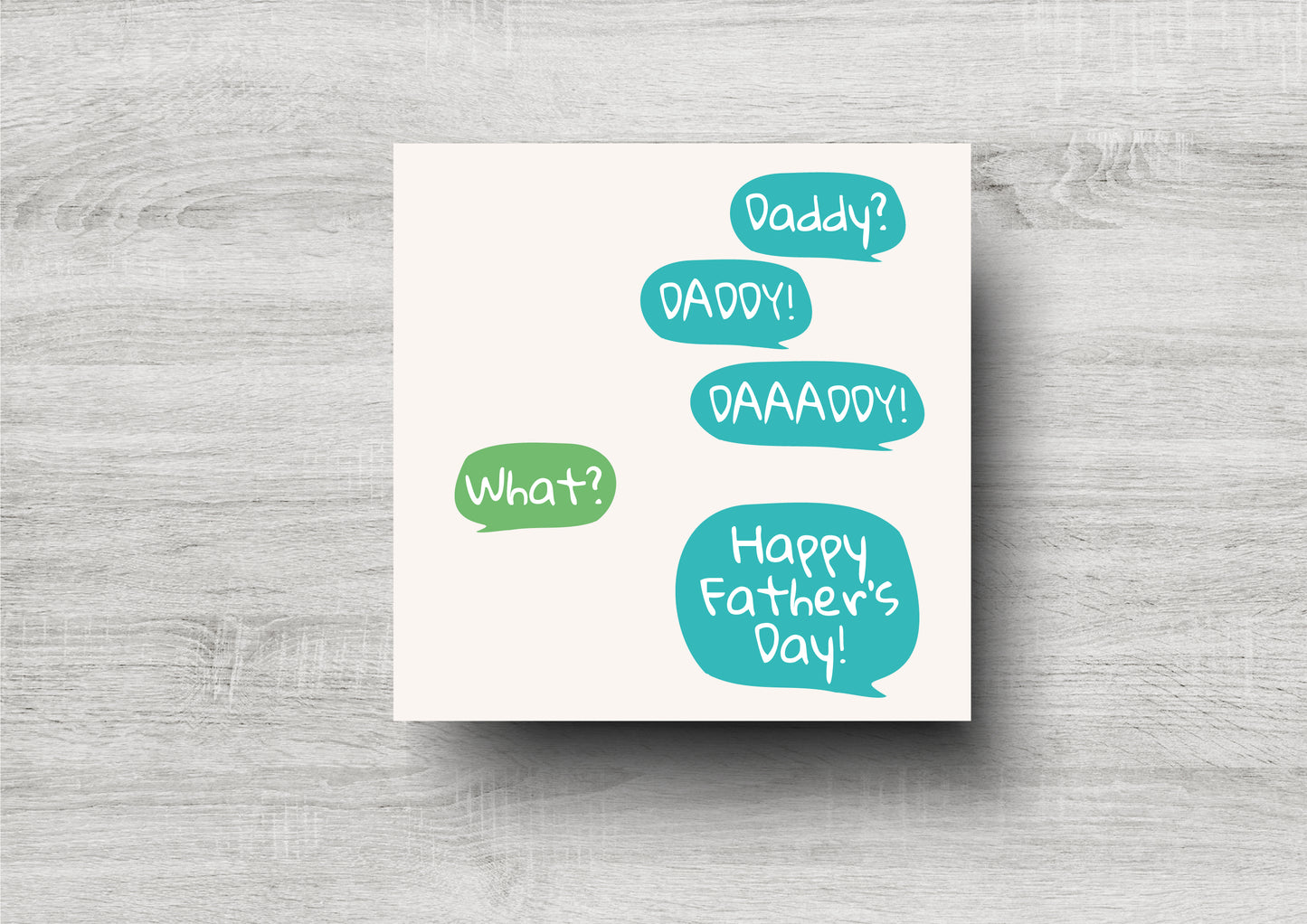 Daddy, DADDY, DAAADDY - Happy Father's Day - Father's Day Card