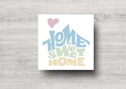 Home Sweet Home Card