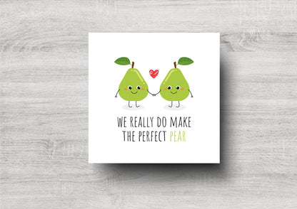 We Really Do Make The Perfect Pear