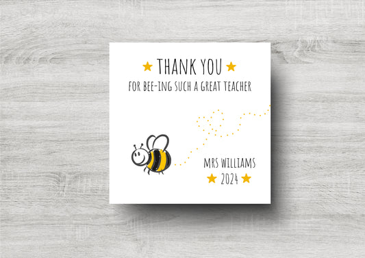 Thank You For Bee-ing Such A Great Teacher Card / Personalised