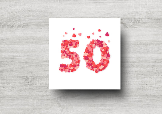 50th Birthday Card / Red Heart Numbers / Printed Design